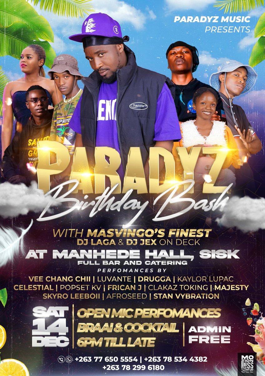 paradyzmusic's tweet photo. MASVINGO ๐ฟ๐ผ ๐จ๐จ๐จ SAT 14 DEC
MUCHEKE, I WILL BE LIVE WITH YOU TOGETHER WITH MASVINGO'S FINEST ON SATURDAY THE 14TH OF DECEMBER AS WE CELEBRATE LIFE TOGETHER
MANHEDE HALL, SISK
GET READY, COME IN YOUR NUMBERS MASVEGAZโผ๏ธ
#4thecity #paradyzmusic #mucheke #sisk #celebratinglife https://t.co/xXOgqHn0rF