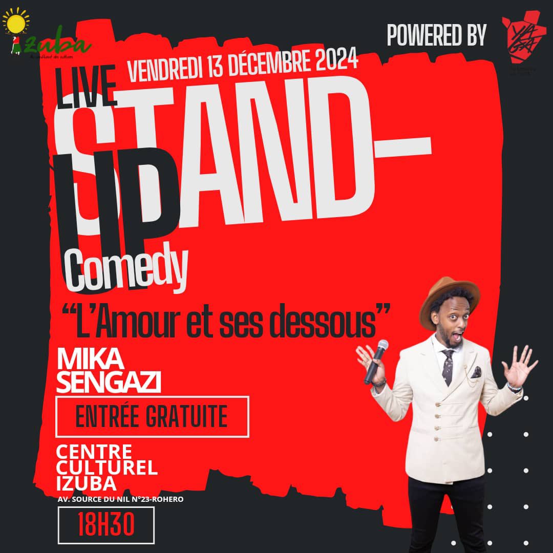 IzubaHub's tweet photo. Vous cherchez une soirée divertissante et gratuite ? Rendez-vous le vendredi 13 décembre 2024 au Centre Culturel Izuba pour le spectacle de stand-up comedy de @senmicka "L'Amour et ses dessous". On vous attend à partir de 18h30 !
#senmicka #yagaburundi #izuba #comedy https://t.co/tYSb0fJIxn