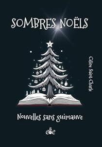 <a href="/charlie63/">céline saint-charle</a> une nouvelle critique de Sombres Noëls: Nouvelles sans guimauve  à lire sur Babelio : "Sombres Noëls est un recueil de nouvelles qui saura sortir délicieusement des sentiers battus, point de rose, de paillettes, mais des nuances de noirs, de g… ift.tt/neyTqMo