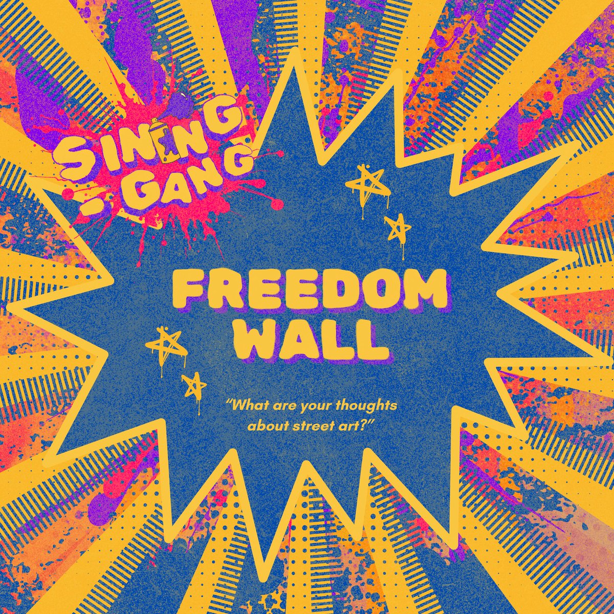 SiningGang_'s tweet photo. What's that👂? Sining Gang dropping a Freedom Wall🧐?

Got any thoughts?💭 Talk to the wall! What are your thoughts about street art? Drop your hot takes,  inspo and tea 🍵 on our #FreedomWall and let’s get this convo started‼ https://t.co/OUkwt7vYiu #MuralsforCauses #SiningGang https://t.co/YjKiCZgWML