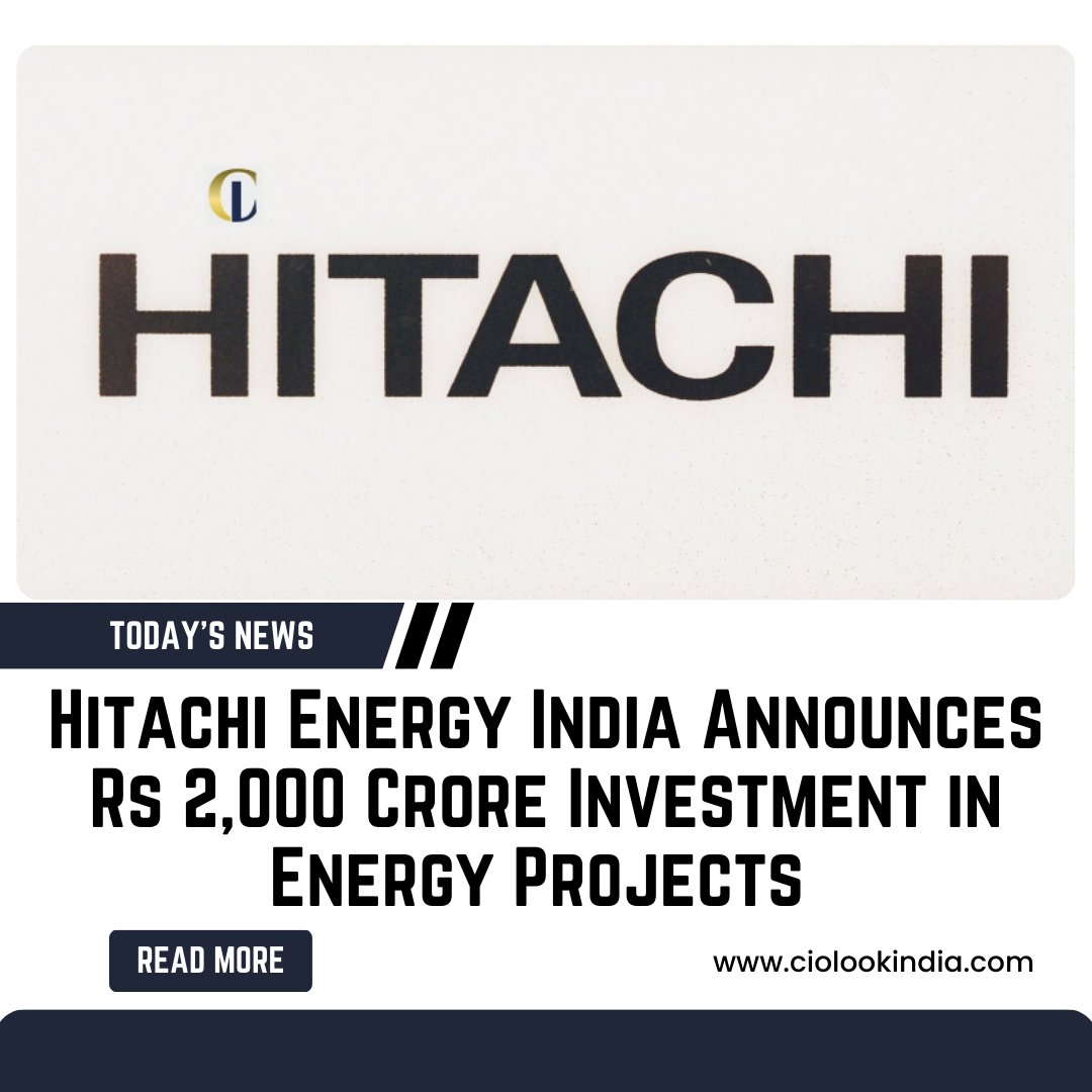 CIOLookmedia's tweet image. Hitachi Energy India Announces Rs 2,000 Crore Investment in Energy Projects

Read More: tinyurl.com/3s5uyjtf

#Hitachi #HitachiEnergyIndia #EnergyProjects #HitachiEnergy #news #trendingnews #ciolookindia #dailynews #ciolookindiamagazine #Hitachinews