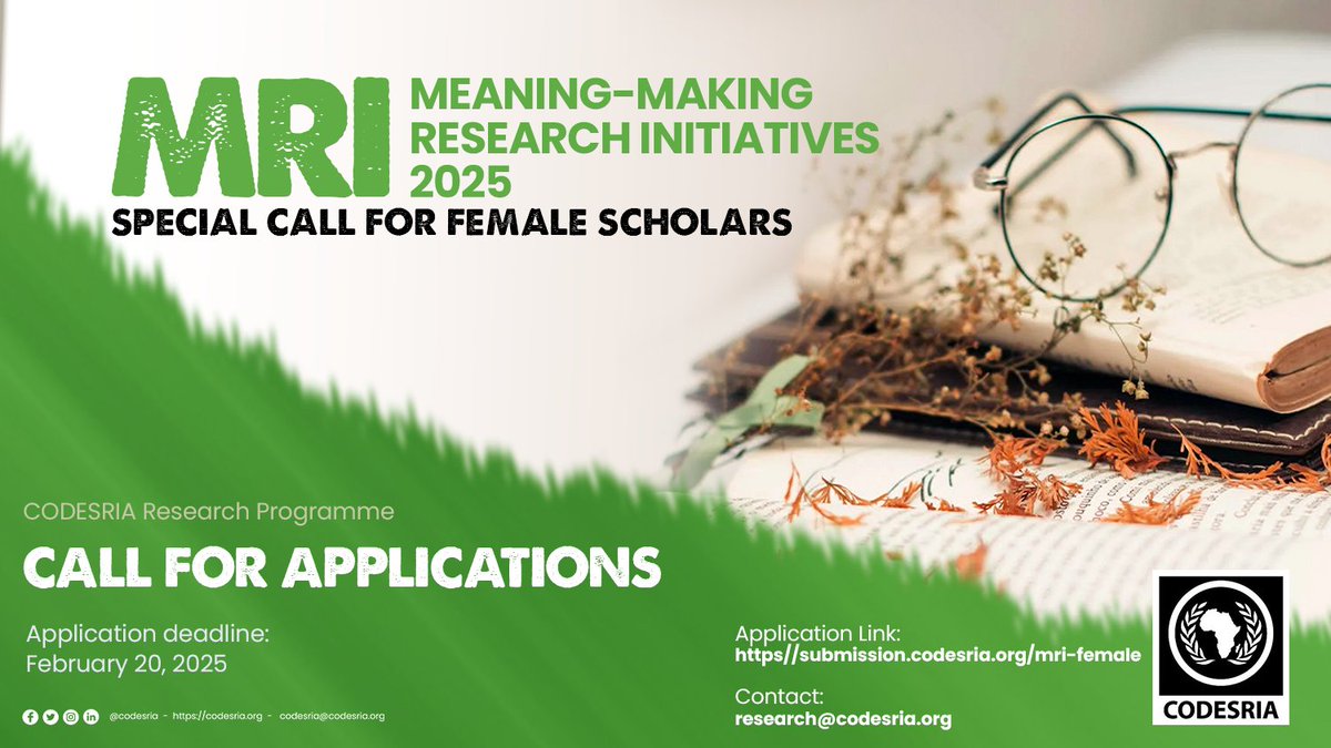 👩‍🎓🌟 Special Call for Female Scholars!
<a href="/CODESRIA/">CODESRIA</a> invites you to apply for the MRI 2025 program. Join this initiative to advance research in Africa.
🗓️ Deadline: February 20, 2025
🔗 Details &amp; submission: codesria.org/meaning-making…
#CODESRIA #MRI2025 #WomenInScience