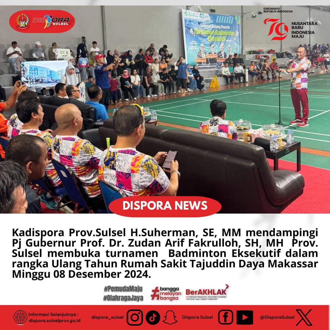 DisporaSulsel's tweet photo. Kadispora Prov.Sulsel H.Suherman, SE, MM mendampingi Pj Gubernur Prof. Dr. Zudan Arif Fakrulloh, SH, MH  Prov. Sulsel membuka turnamen  Badminton Eksekutif dalam rangka Ulang Tahun Rumah Sakit Tajuddin Daya Makassar Minggu 08 Desember 2024
#disporasulsel
#sulselprov
#profzudan https://t.co/2aE522JVxV