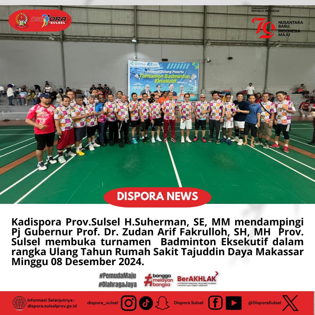 DisporaSulsel's tweet photo. Kadispora Prov.Sulsel H.Suherman, SE, MM mendampingi Pj Gubernur Prof. Dr. Zudan Arif Fakrulloh, SH, MH  Prov. Sulsel membuka turnamen  Badminton Eksekutif dalam rangka Ulang Tahun Rumah Sakit Tajuddin Daya Makassar Minggu 08 Desember 2024
#disporasulsel
#sulselprov
#profzudan https://t.co/2aE522JVxV