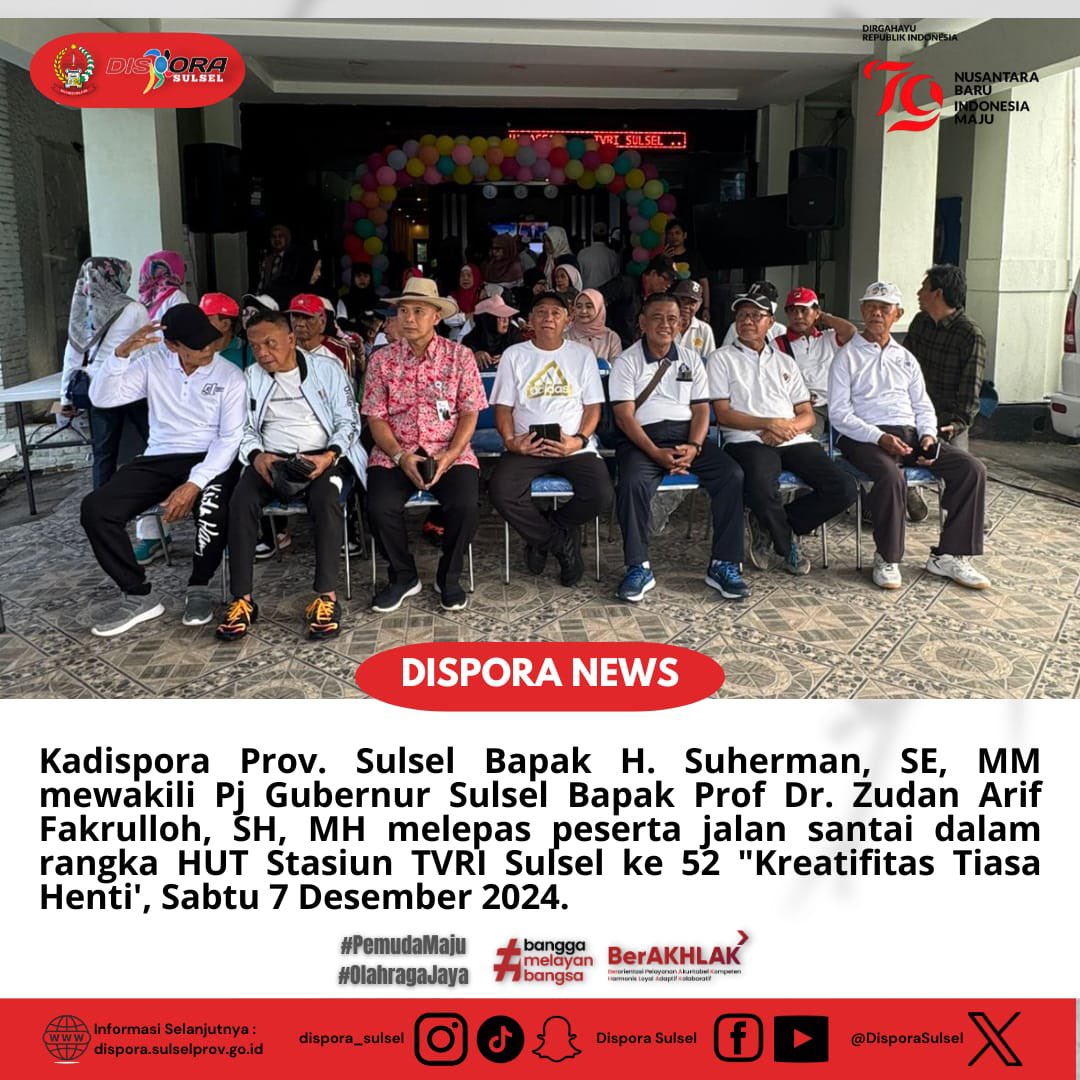 DisporaSulsel's tweet photo. Kadispora Sulsel, bapak H. Suherman, SE., MM mewakili Pj Gubernur Sulsel , Bapak Prof. Dr. Zudan Arif Fakrulloh, SH., MH melepas peserta Jalan Santai dalam rangka HUT Stasiun TVRI Sulsel ke 52 “Kreativitas Tiada Henti” (Sabtu 7/12/2024) https://t.co/IAdSTQ65el