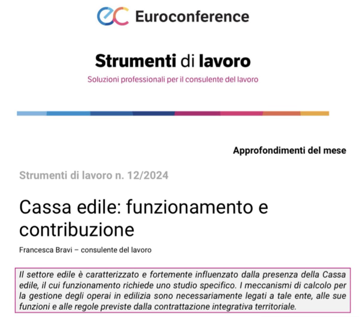 Online per ‘Strumenti di lavoro’ di Euroconference il mio articolo ‘Cassa edile: funzionamento e contribuzione’
#articoli di #aggiornamento in tema di #edilizia