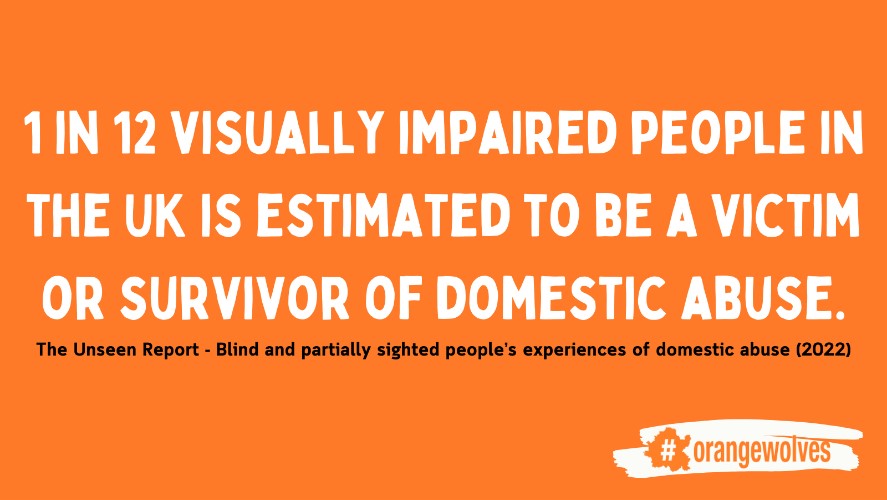 A disabled person may be less able to protect themselves from harmful behaviours, making them more vulnerable to being abused. Support is available: orangewolves.net.

#OrangeWolves #16DaysOfActivism #16DaysOfActivism2024 #NoExcuseForAbuse #OrangeTheWorld #OrangeWolves2024