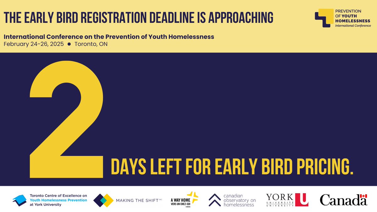 🚨 ⏰ 📅  2 days until the deadline for early bird registration. 

Join us at the International Conference on the Prevention of Youth Homelessness, February 24-26, 2025 in Toronto. 

Learn more &amp; register: preventhomelessness.ca/2025conference
