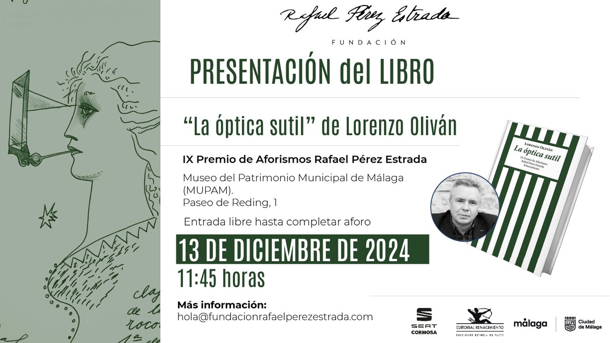 ⚫ Este viernes entregamos el IX Premio de Aforismos a <a href="/Lorenzo_Olivan/">Lorenzo Oliván</a> por 'La óptica sutil'.

En el evento, presentamos esta obra que el autor cántabro ve publicada por parte de <a href="/RENACIMIENTOED/">Editorial Renacimiento</a>, gracias a la colaboración de <a href="/SeatCormosa/">SEAT Cormosa</a> 

#Cultura #Aforismos