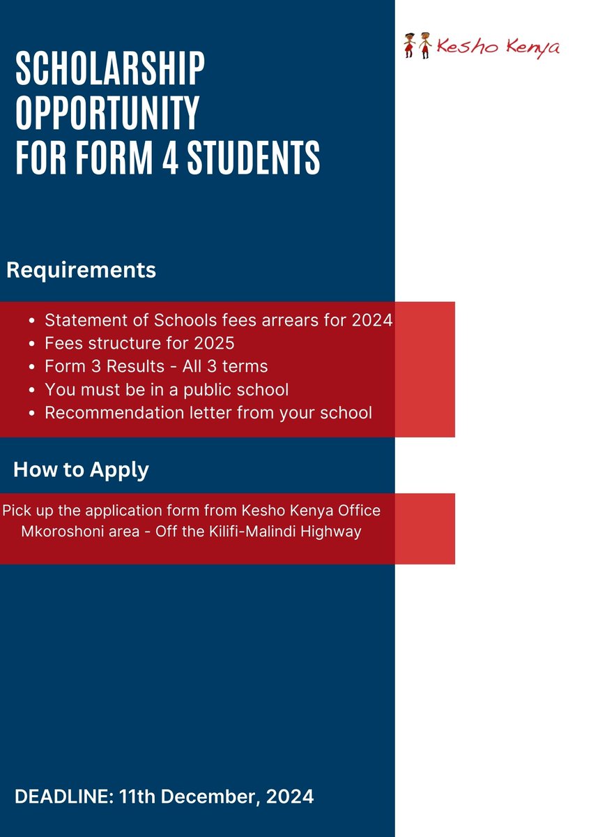 KeshoKenya's tweet photo. Attention Form 4 Students!

Kesho Kenya is offering limited scholarships to support bright, deserving students like you!
Pick up an application form at Kesho Kenya offices, Mkoroshoni area, off Kilifi-Malindi Highway.

Deadline: 11th December 2024 https://t.co/hUqxbnsgLu