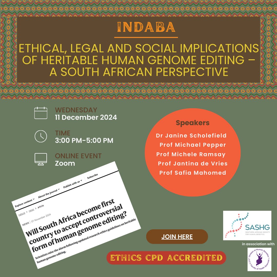 SAHumanGenetics's tweet image. Join us for SASHG’s Online Indaba on Heritable Genome Editing, exploring NHREC guidelines and their ethical, legal, and societal impact.

🗓 11 Dec | ⏰ 15:00-17:00
Meeting ID: 945 6766 4711 | Passcode: 444237

Submit questions: docs.google.com/forms/d/1QEBaG…