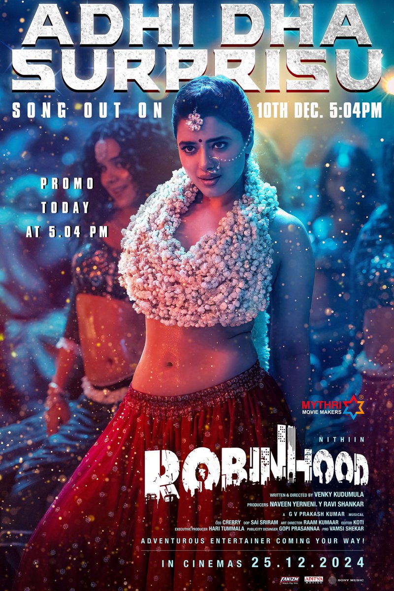Ketika Sharma (@theketikasharma) on Twitter photo The hottest & the most sizzling surprise of the year ❤️
#Robinhood Second Single #AdhiDhaSurprisu Song Promo Out Today At 5:04 PM.
Full Song Out on December 10th, 5.04 PM ❤🔥
<a href="/actor_nithiin/">nithiin</a> <a href="/sreeleela14/">Sreeleela</a> <a href="/VenkyKudumula/">Venky Kudumula</a> <a href="/MythriOfficial/">Mythri Movie Makers</a> #SekharMaster <a href="/gvprakash/">G.V.Prakash Kumar</a> The hottest & the most sizzling surprise of the year ❤️
#Robinhood Second Single #AdhiDhaSurprisu Song Promo Out Today At 5:04 PM.
Full Song Out on December 10th, 5.04 PM ❤🔥
<a href="/actor_nithiin/">nithiin</a> <a href="/sreeleela14/">Sreeleela</a> <a href="/VenkyKudumula/">Venky Kudumula</a> <a href="/MythriOfficial/">Mythri Movie Makers</a> #SekharMaster <a href="/gvprakash/">G.V.Prakash Kumar</a>