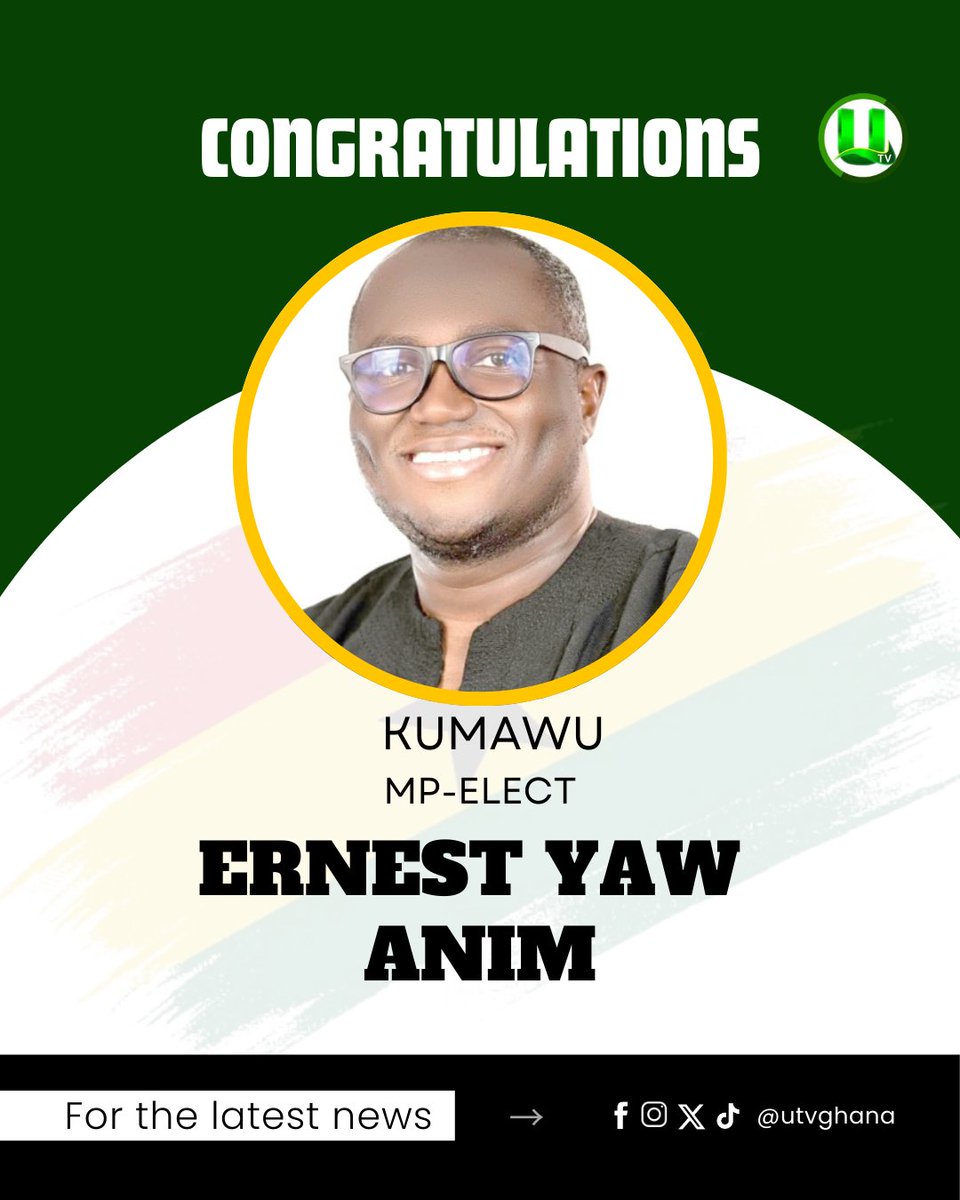 utvghana's tweet image. #DecisionTime: New Patriotic Party (NPP) candidate, Ernest Yaw Anim – MP-elect for Kumawu

#UTVGhana