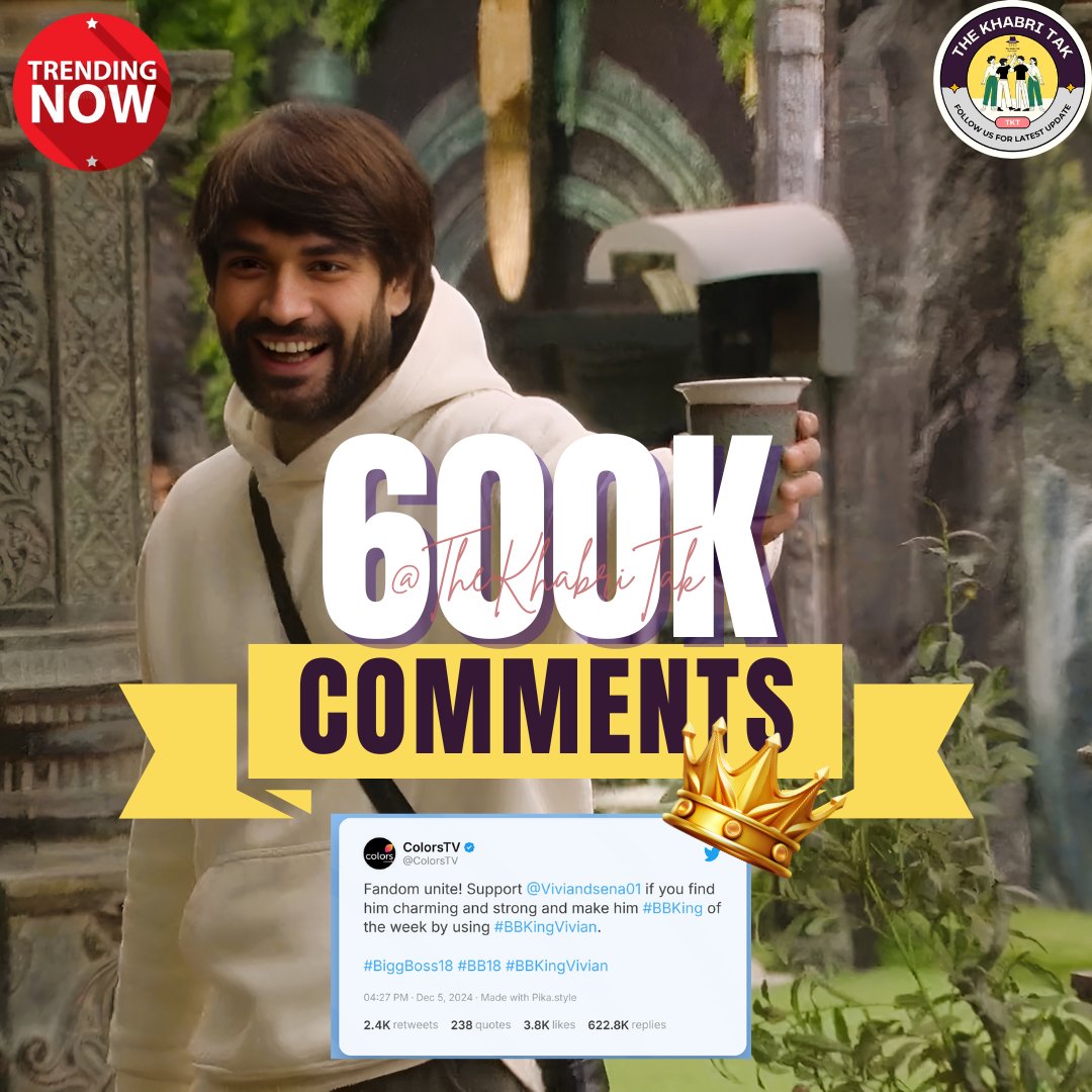 The Khabri Tak (@thekhabritak) on Twitter photo Huge : History has been made, records has been broken, #VivianDSena crossed over 600K comments for the 3rd time with #BBKingVivian🔥🔥
Real JANTA KA LADLA <a href="/VivianDsena01/">Vivian Dsena</a>♥️
Comment - Your Opinion
#BB18 #BiggBoss #BiggBoss18
Follow - <a href="/TheKhabriTak/">The Khabri Tak</a> for more Huge : History has been made, records has been broken, #VivianDSena crossed over 600K comments for the 3rd time with #BBKingVivian🔥🔥
Real JANTA KA LADLA <a href="/VivianDsena01/">Vivian Dsena</a>♥️
Comment - Your Opinion
#BB18 #BiggBoss #BiggBoss18
Follow - <a href="/TheKhabriTak/">The Khabri Tak</a> for more