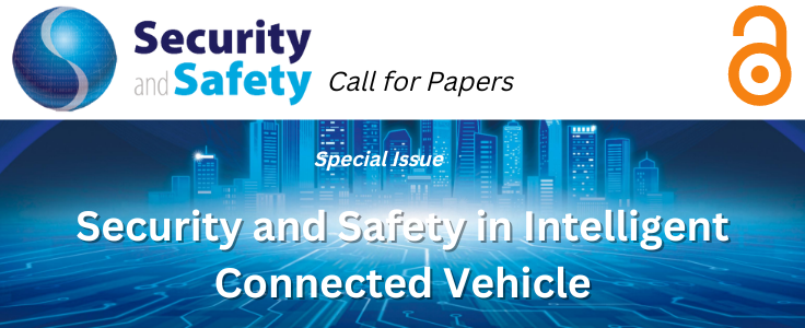 EDPSciences's tweet photo. #Journals | Security and Safety
#CallForPapers

Special Issue on “Security and Safety in Intelligent Connected Vehicle” #OpenAccess
Guest editors from the #NDSC, @Qualcomm @Beihang1952 @SHU19945
📅 Submission deadline – 30 December 2024
Read More➡️ https://t.co/hJ3iWqI1in https://t.co/ebnZVBraRa