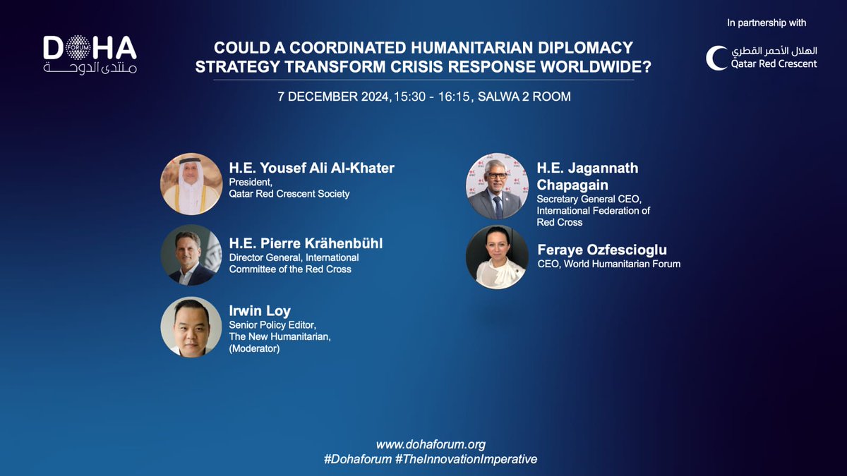 AAlsukhni's tweet photo. Grateful to the @DohaForum team for their outstanding organization and collaboration in supporting the panel discussion on #Humanitarian_Diplomacy in partnership with @QRCS. Highlighting humanitarian issues at such a global platform greatly empowers the #Humanitarian_Sector. https://t.co/pTtHAZRzLv