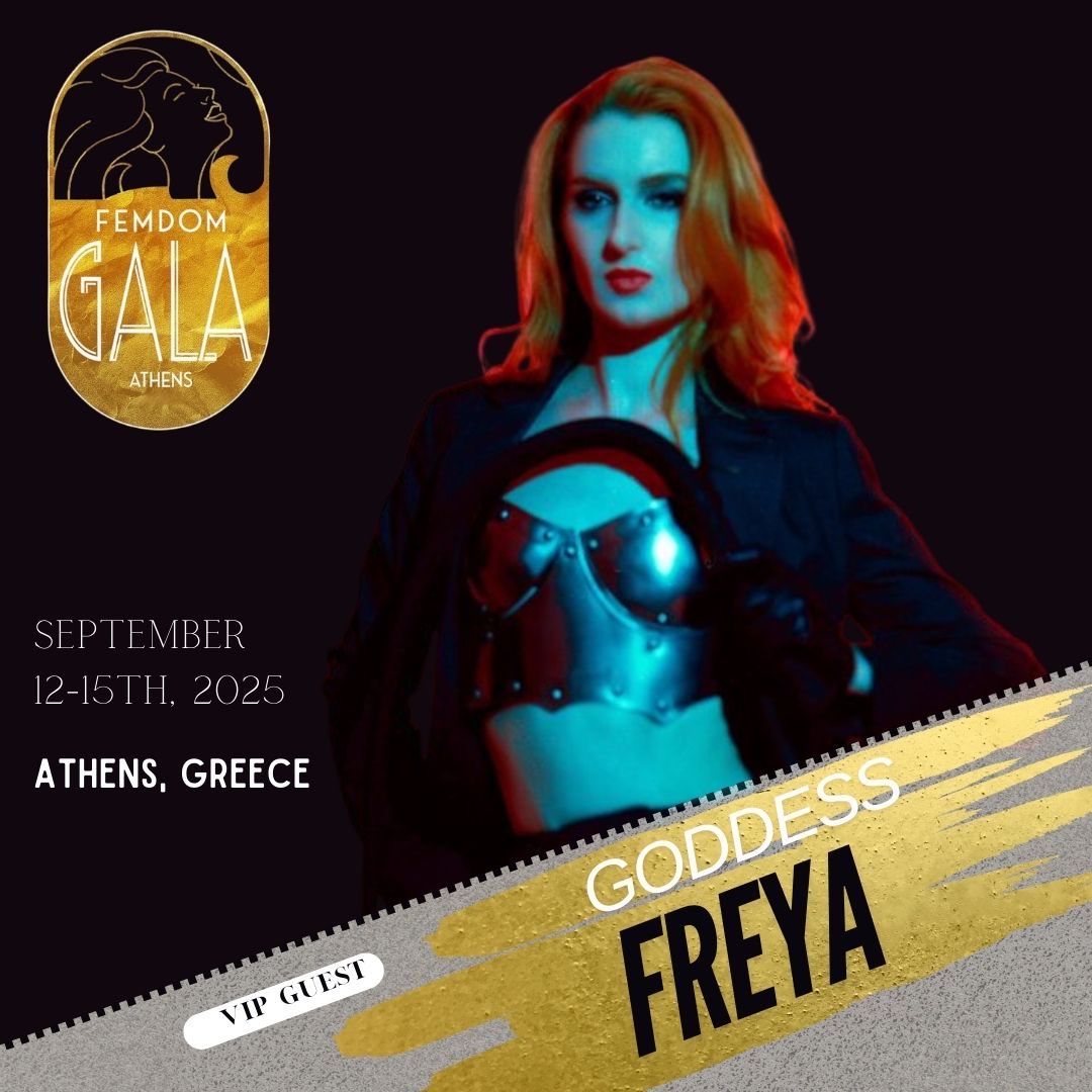 ServeAlexandra's tweet photo. I’m very glad to announce that ⁦@DommeFreya⁩ will be joining Us at ⁦@FemdomGala⁩ 2025, the ultimate Female Supremacy event of the year

Will you be there?
12-15th September 2025, Athens Greece
#femdomweekend https://t.co/tYdO0AveoM