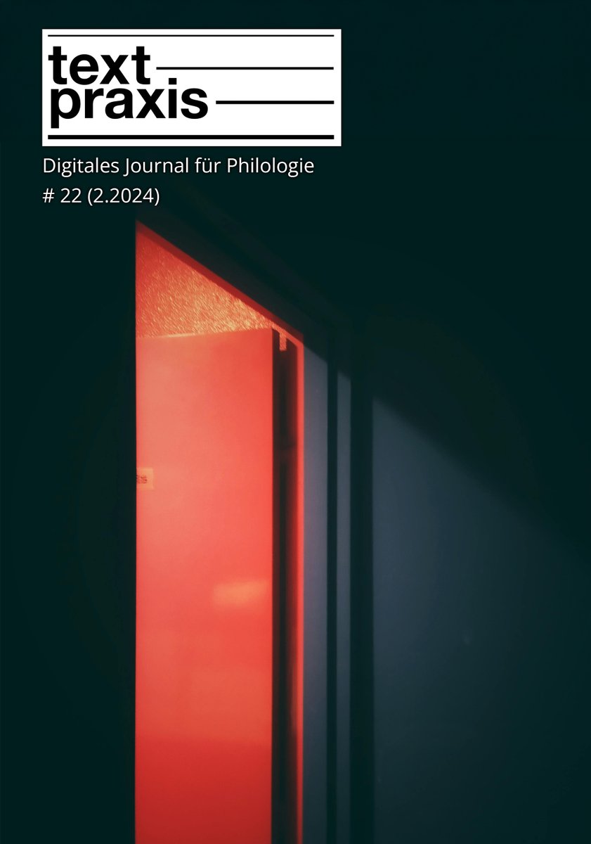 *Neue Ausgabe erschienen* Wir freuen uns auf die Veröffentlichung unserer Textpraxis-Ausgabe # 22, mit Beiträgen von Ben Dittmann, @h_pdlski und Charlotte Rathjen. Wie immer open access verfügbar unter textpraxis.net