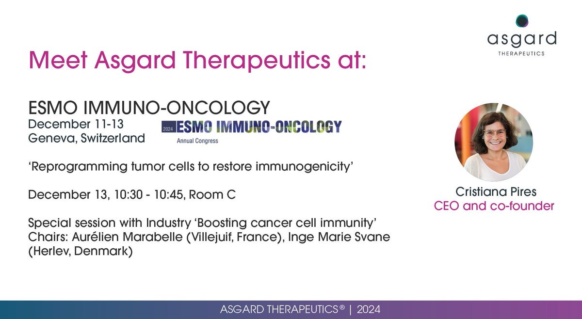 Asgard Therapeutics (@asgardthx) on Twitter photo Join <a href="/AsgardThx/">Asgard Therapeutics</a> at #ESMOIO2024 in Geneva! 🎤 Our Co-founder & CEO, <a href="/_CristianaPires/">Cristiana Pires</a> speaks on Dec 13, 10:30–10:45, Room C.
#AsgardTherapeutics #ImmunoOncology #ESMOIO2024 Join <a href="/AsgardThx/">Asgard Therapeutics</a> at #ESMOIO2024 in Geneva! 🎤 Our Co-founder & CEO, <a href="/_CristianaPires/">Cristiana Pires</a> speaks on Dec 13, 10:30–10:45, Room C.
#AsgardTherapeutics #ImmunoOncology #ESMOIO2024