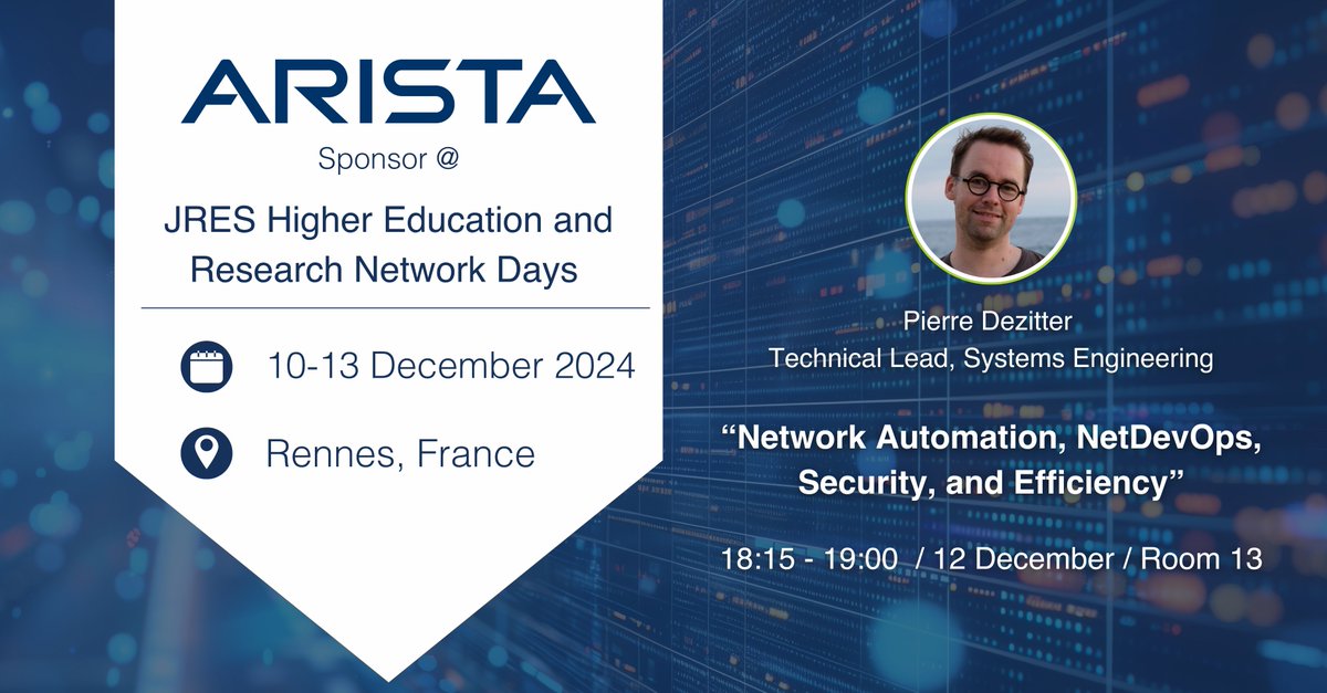 AristaNetworks's tweet image. Join us at the 15th JRES Higher Education and Research Network Days at the Couvent des Jacobins in Rennes. Attend our presentation about Network Automation, NetDevOps, Security, and Efficiency on December 12, or swing by our booth to say Hi! #NetDevOps #DigitalTransformationโฆ