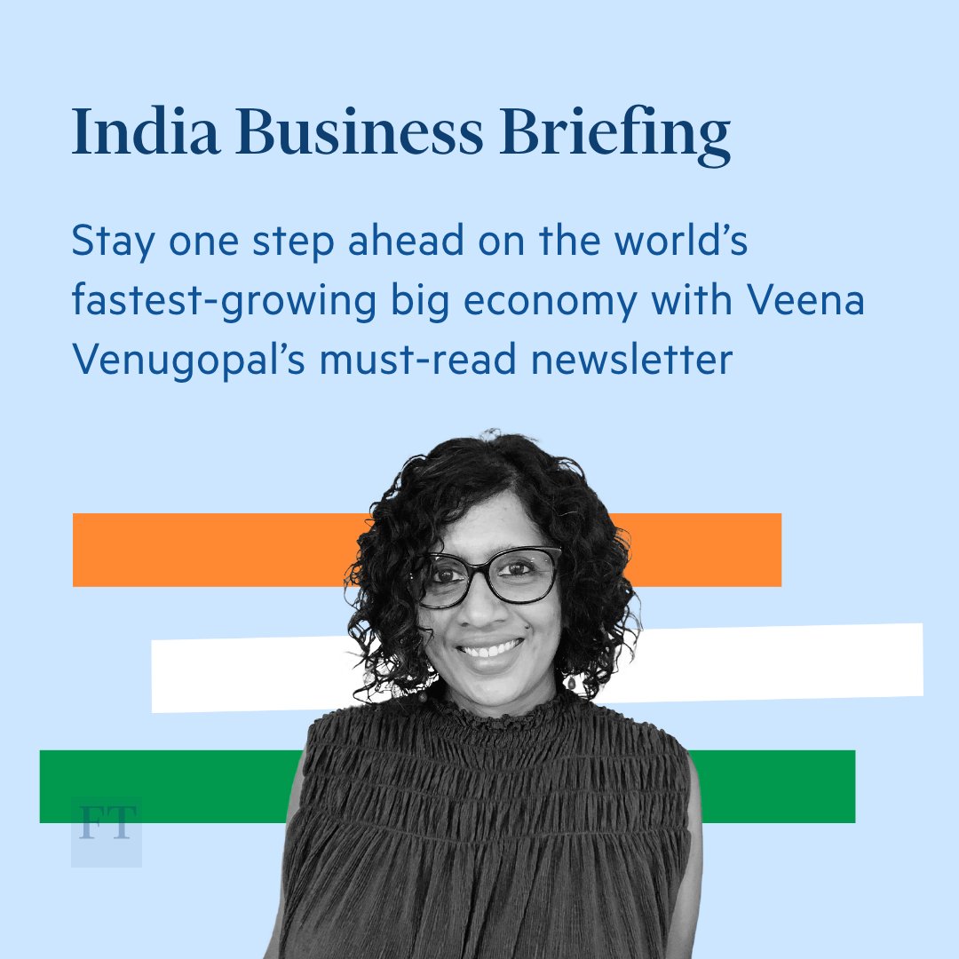 From Mumbai's banking transformation to Bengaluru's startup surge, the FT’s latest newsletter cuts through the noise to bring you sharp, original analysis. Sign up for India Business Briefing today: ft.com/newsletters