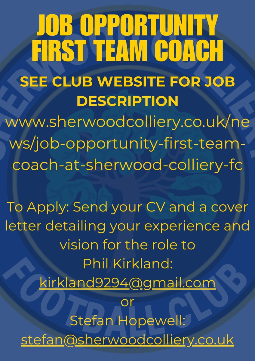 SCFC_08's tweet photo. 📢 Job Opportunity: First Team Coach at Sherwood Colliery FC - See link for details &amp; how to apply:
https://t.co/A2T89N4Oo0

@NorthernPremLge @NonLeagueHQ1 @NonLeaguePaper @park_cio 

🔵⚫️🔵🌳🌳🌳#UTW https://t.co/HOWSLKhIw4