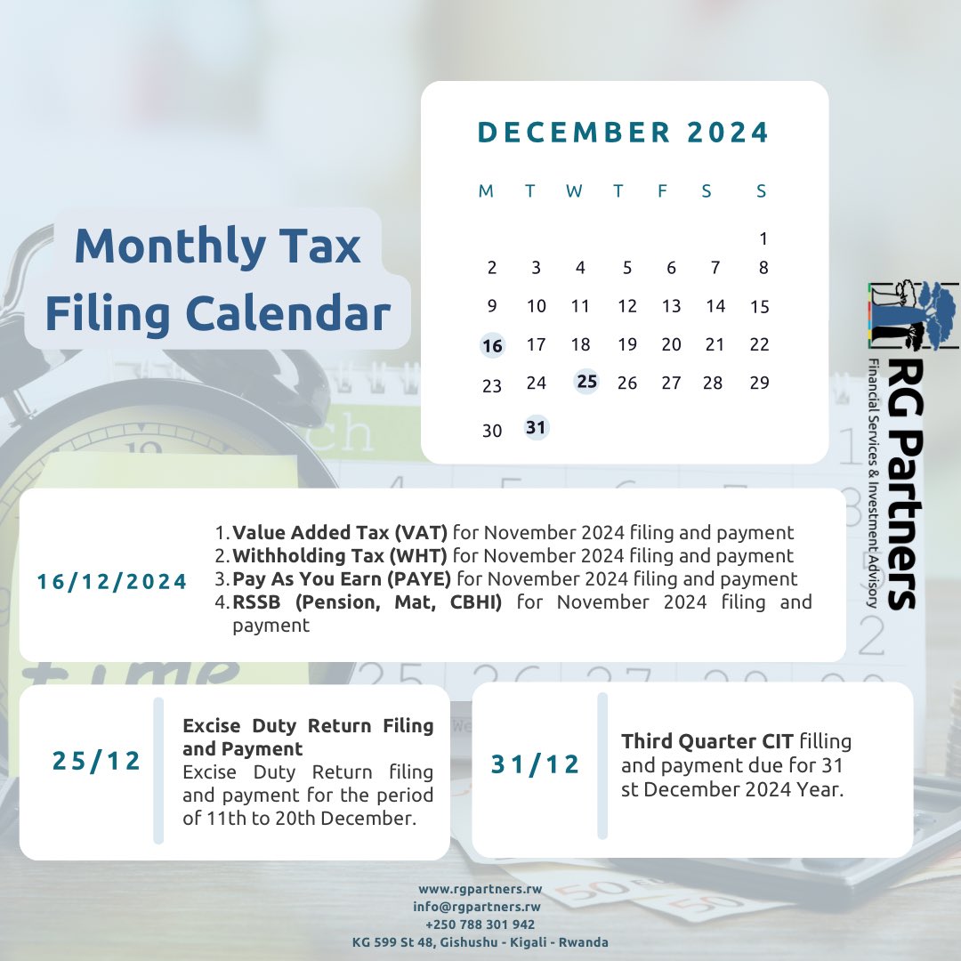 RG Partners (@rgpartnersltd) on Twitter photo Stay on top of your tax obligations this December!
Here’s the monthly tax filing calendar to ensure you’re prepared for VAT, WHT, PAYE, RSSB, Excise Duty, and CIT deadlines.
Don’t miss out—stay compliant! #TaxFiling #FinanceTips #RGPartners
For more information check <a href="/rrainfo/">Rwanda Revenue Authority (RRA)</a> Stay on top of your tax obligations this December!
Here’s the monthly tax filing calendar to ensure you’re prepared for VAT, WHT, PAYE, RSSB, Excise Duty, and CIT deadlines.
Don’t miss out—stay compliant! #TaxFiling #FinanceTips #RGPartners
For more information check <a href="/rrainfo/">Rwanda Revenue Authority (RRA)</a>