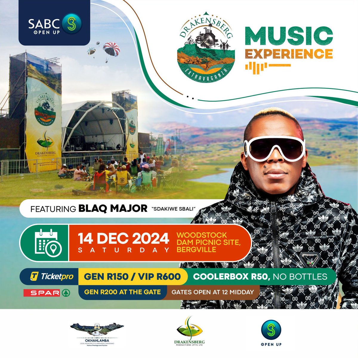 DrakensExtra's tweet photo. Ayibo!!! Kuzoba mnandi on the 14th of December 2024 with Blaq Major (Sdakiwe Sbali) 😁👏🏼🎤💃🏼🕺🏻

Be sure not to miss all the action which will be broadcasted on S3 (SABC 3) 🙌🏼🔥 Get your tickets today @Ticketpro, Selected Sasol Garages, at any Spar &amp; Super Spar stores countrywide! https://t.co/8pKQzRCl2Z