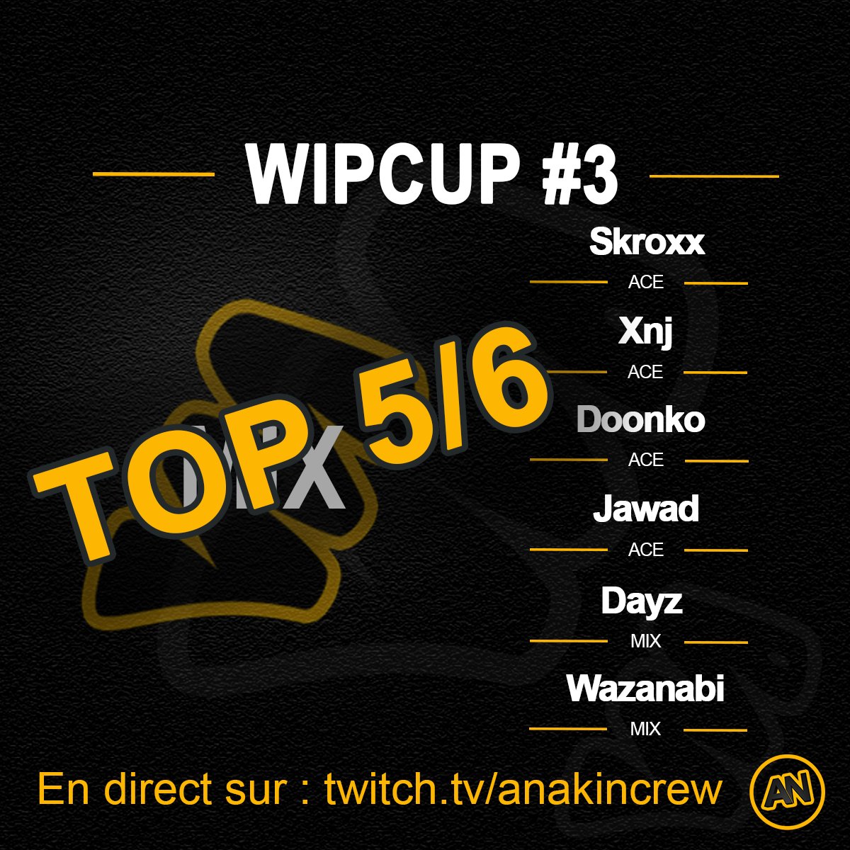 Top 5/6 de la #wipcup ! avec
<a href="/SimonSkroxx/">Skroxx</a>
<a href="/XnJ_vlr/">𝕏nJ</a>
<a href="/Dounkooo/">Doonko</a>
@Jawadvlr
<a href="/DayzMG7/">Dayz</a>
<a href="/Wazanabi/">M8 Wazanabi</a> 
Merci pour ce que vous nous avez fait vivre!
Hâte de retrouver l'équipe ACE au complet pour les OTF :)
Merci à <a href="/WiPRenaud/">WiPR</a> <a href="/RRevengeY/">Revenge</a> <a href="/DarkcAnard/">Darkanard</a> et l'orga et les participants!