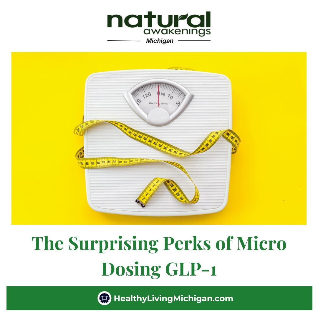 MichiganLiving's tweet photo. The Surprising Perks of Micro Dosing GLP-1  https://t.co/kTUGV7IuTv 

#microdosing #weightmanagement #weightloss #healthylifestyle #annarbor #detriot #traversecity #lansing #michigan https://t.co/k0mrF9IHGC