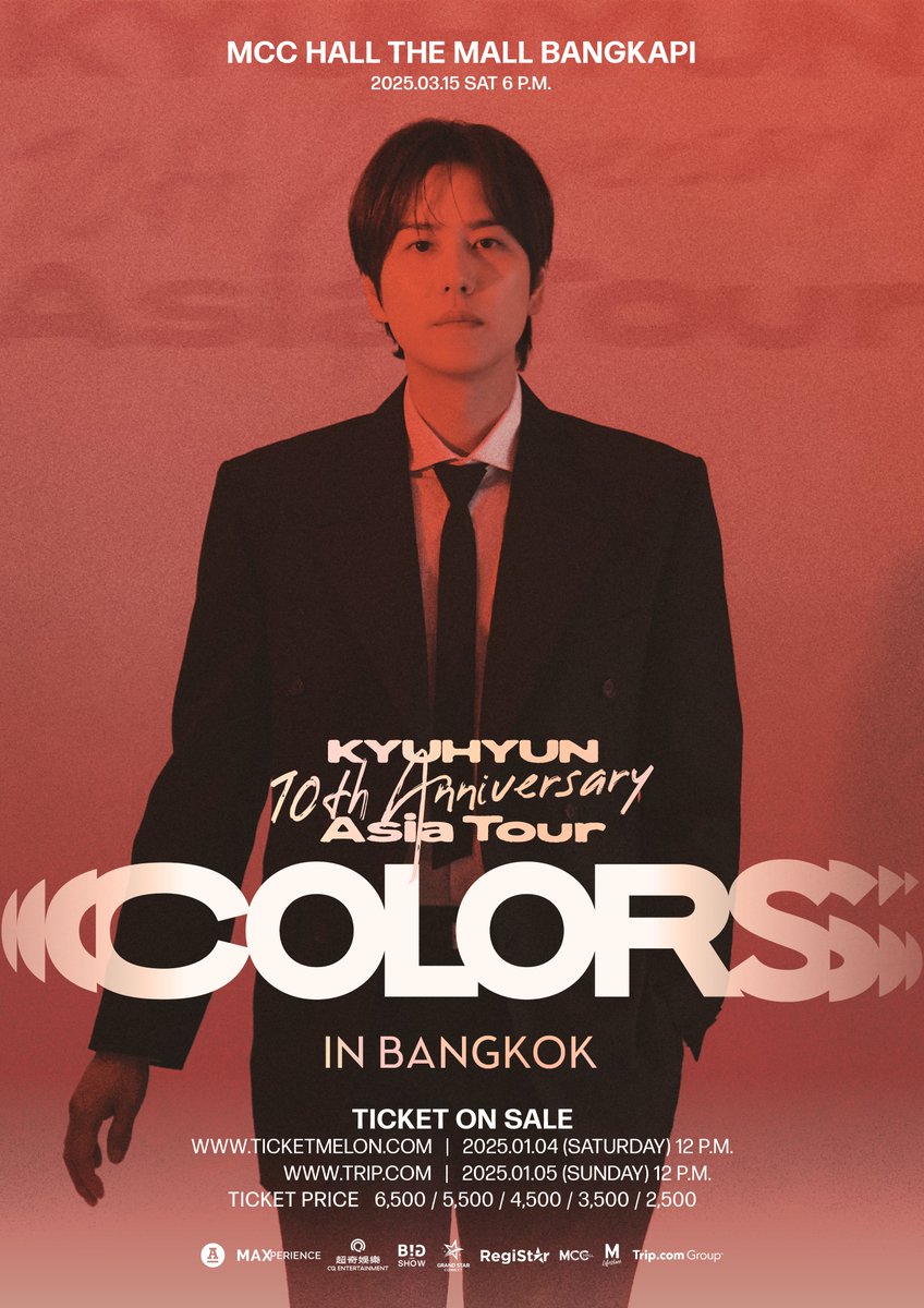 GrandStarCon's tweet photo. มาแล้วค่ะ 😍  รายละเอียดการเปิดจำหน่ายบัตรงาน KYUHYUN 10th Anniversary Asia Tour 'COLORS' in BANGKOK

📅 วันที่ 15 มีนาคม 2568

📍 MCC Hall เดอะมอลล์ไลฟ์สโตร์ บางกะปิ

ราคาบัตร : 6500 / 5500 / 4500 / 3500 / 2500

ช่องทาง https://t.co/VNT21hVgAM
เปิดจำหน่ายบัตร : วันเสาร์ที่ 4 มกราคม 2025 เวลา 12.00 น.

ช่องทาง https://t.co/wOsKwxI1Ni
เปิดจำหน่ายบัตร : วันอาทิตย์ที่ 5 มกราคม 2025 เวลา 12.00 น.

💙 ผู้ซื้อบัตรเข้าร่วมงานทุกท่านจะได้รับ Exclusive photocard / Official posters

ชวน KYUpiter & E.L.F  มาสนุกและสร้างความทรงจำแสนพิเศษร่วมกับคยูฮยอนด้วยกันนะคะ 🩵

************************************************

Announcement: Details for Ticket Sales for KYUHYUN's 10th Anniversary Asia Tour 'COLORS' in BANGKOK

📅 Date: March 15, 2025

📍 Venue: MCC Hall, The Mall Lifestore, Bangkapi
Ticket Prices: 6,500 / 5,500 / 4,500 / 3,500 / 2,500

Ticket Purchase Channel: https://t.co/VNT21hVgAM
Ticket Sales Start: Saturday, January 4, 2025, at 12:00 PM

Alternative Purchase Channel: https://t.co/wOsKwxI1Ni
Ticket Sales Start: Sunday, January 5, 2025, at 12:00 PM

💙 All ticket buyers will receive an exclusive photocard and official posters.

We invite KYUpiters & E.L.F to come enjoy and create special memories with Kyuhyun together!

#KYUHYUN #คยูฮยอน
#KyuhyunColorsinBangkok
#15มีนาไปหาคยูฮยอน
#CQENTERTAINMENT
#Bigshow
#GrandStarConnext