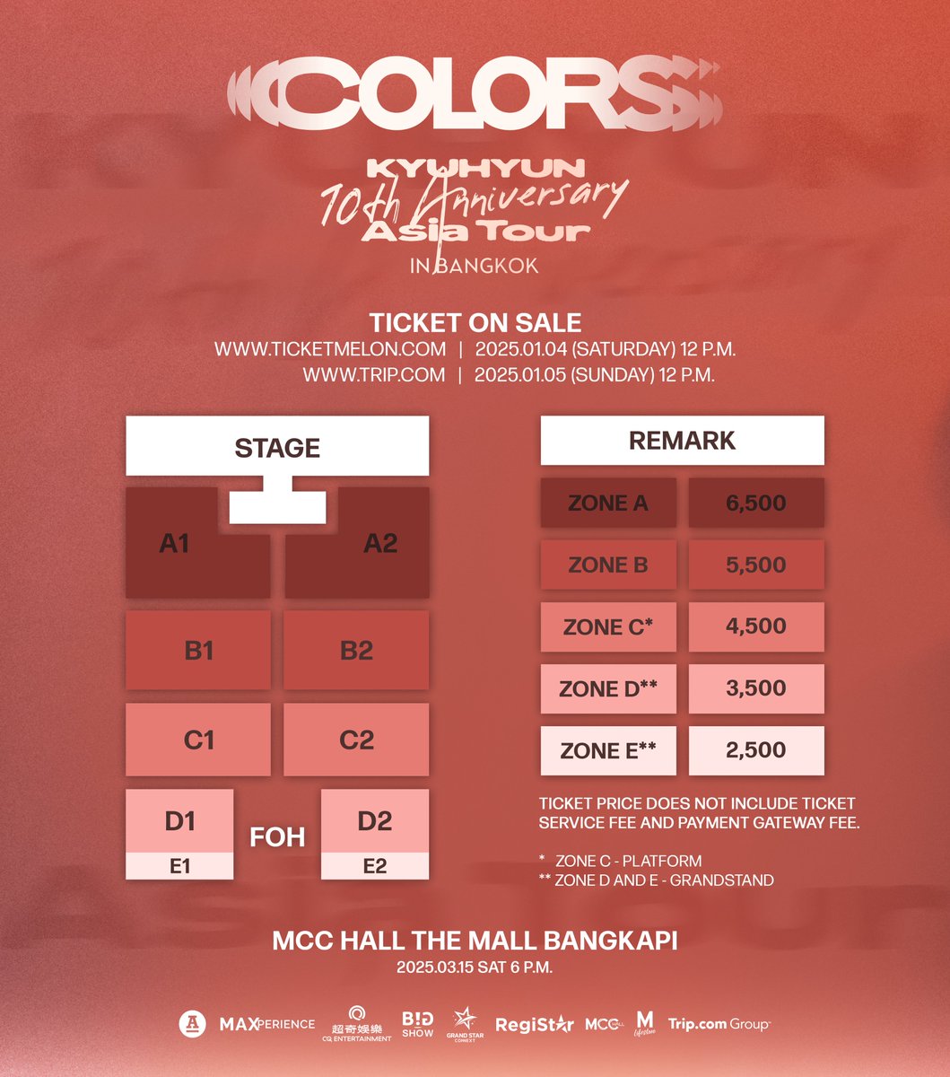 GrandStarCon's tweet photo. มาแล้วค่ะ 😍  รายละเอียดการเปิดจำหน่ายบัตรงาน KYUHYUN 10th Anniversary Asia Tour 'COLORS' in BANGKOK

📅 วันที่ 15 มีนาคม 2568

📍 MCC Hall เดอะมอลล์ไลฟ์สโตร์ บางกะปิ

ราคาบัตร : 6500 / 5500 / 4500 / 3500 / 2500

ช่องทาง https://t.co/VNT21hVgAM
เปิดจำหน่ายบัตร : วันเสาร์ที่ 4 มกราคม 2025 เวลา 12.00 น.

ช่องทาง https://t.co/wOsKwxI1Ni
เปิดจำหน่ายบัตร : วันอาทิตย์ที่ 5 มกราคม 2025 เวลา 12.00 น.

💙 ผู้ซื้อบัตรเข้าร่วมงานทุกท่านจะได้รับ Exclusive photocard / Official posters

ชวน KYUpiter & E.L.F  มาสนุกและสร้างความทรงจำแสนพิเศษร่วมกับคยูฮยอนด้วยกันนะคะ 🩵

************************************************

Announcement: Details for Ticket Sales for KYUHYUN's 10th Anniversary Asia Tour 'COLORS' in BANGKOK

📅 Date: March 15, 2025

📍 Venue: MCC Hall, The Mall Lifestore, Bangkapi
Ticket Prices: 6,500 / 5,500 / 4,500 / 3,500 / 2,500

Ticket Purchase Channel: https://t.co/VNT21hVgAM
Ticket Sales Start: Saturday, January 4, 2025, at 12:00 PM

Alternative Purchase Channel: https://t.co/wOsKwxI1Ni
Ticket Sales Start: Sunday, January 5, 2025, at 12:00 PM

💙 All ticket buyers will receive an exclusive photocard and official posters.

We invite KYUpiters & E.L.F to come enjoy and create special memories with Kyuhyun together!

#KYUHYUN #คยูฮยอน
#KyuhyunColorsinBangkok
#15มีนาไปหาคยูฮยอน
#CQENTERTAINMENT
#Bigshow
#GrandStarConnext