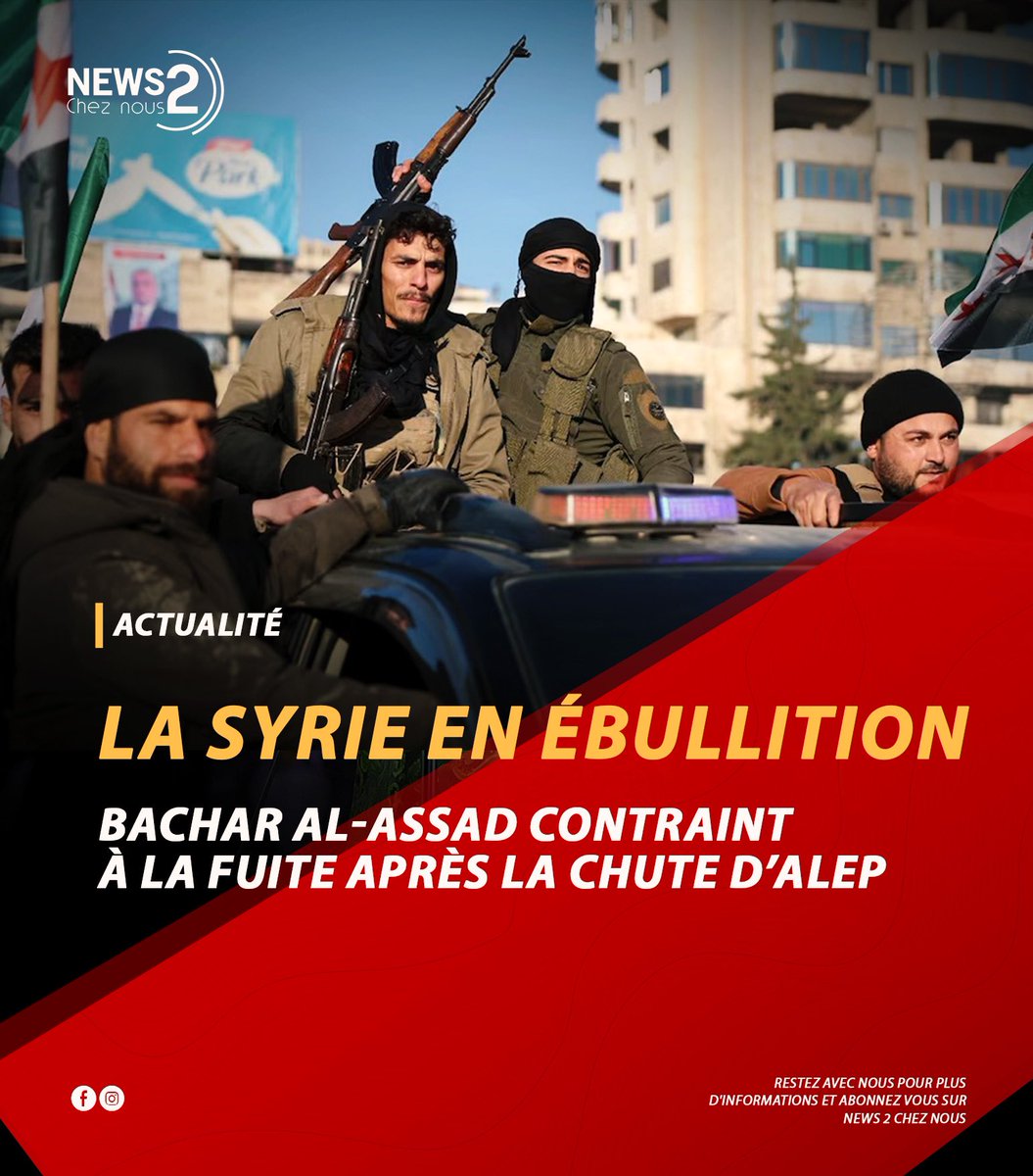 News2ChezNous's tweet photo. 🔴 Une coalition de groupes opposés au régime de Bachar Al-Assad, menée par les islamistes radicaux de Hayat Tahrir Al-Cham (HTC), a pris le contrôle de la majeure partie d’Alep et de son aéroport. 

Cette avancée rapide, marquée par … Lire la suit ici https://t.co/qXdgom64qS https://t.co/q0o1QgfLhf