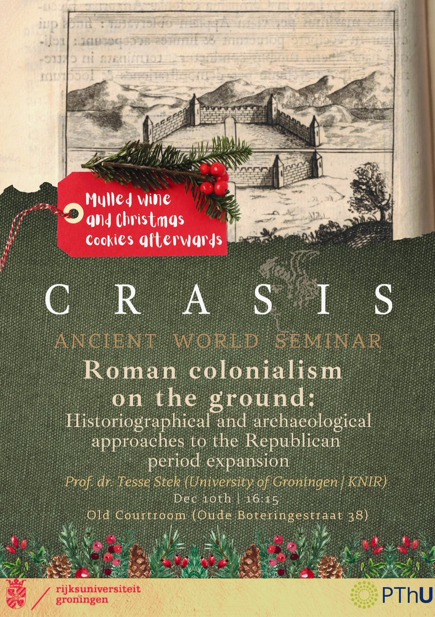 CRASIS_'s tweet photo. Our next AWS will take place tomorrow in the Old Courtroom, OBS 38, at 16.15h. 

Prof. dr. Tesse Stek (RUG/KNIR) will discuss Roman colonialism during the expansion of the Republican period.

Afterwards, you can stay to enjoy some mulled wine and Christmas cookies! https://t.co/ZbhUXFmtLN