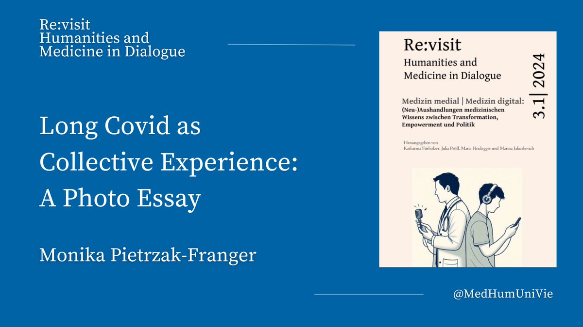 Medical Humanities Uni Vienna (@medhumunivie) on Twitter photo 📣 New Article Alert! Our very own <a href="/franger_monika/">Monika Pietrzak-Franger</a> writes about #LongCovid as #CollectiveExperience in this photo essay for re:visit, urging us to rethink our conceptions of being sick and getting well.
Read it here⬇️
🔗: journal-revisit.org/jr/article/vie… 📣 New Article Alert! Our very own <a href="/franger_monika/">Monika Pietrzak-Franger</a> writes about #LongCovid as #CollectiveExperience in this photo essay for re:visit, urging us to rethink our conceptions of being sick and getting well.
Read it here⬇️
🔗: journal-revisit.org/jr/article/vie…