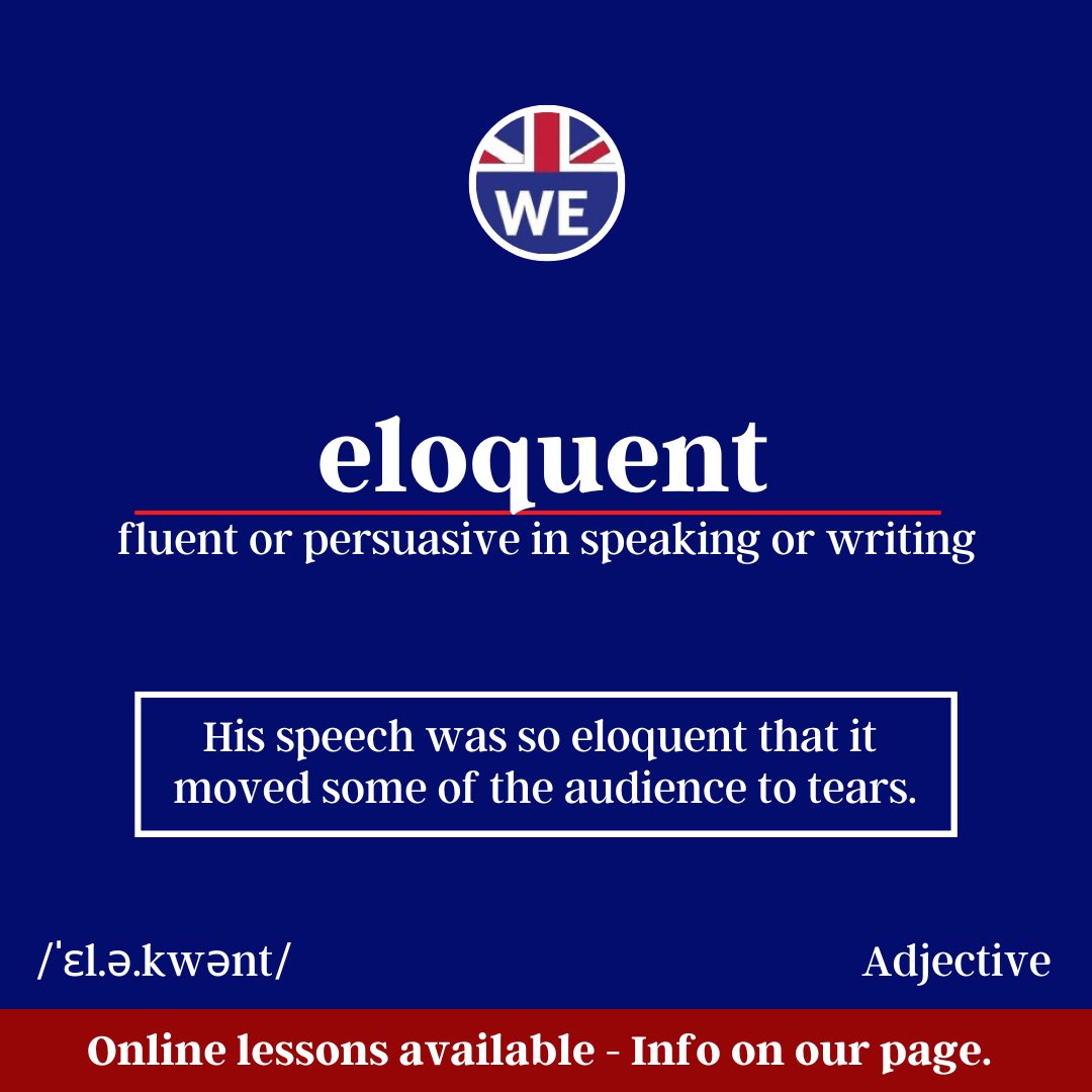 Today’s #WordOfTheDay is ‘eloquent’.