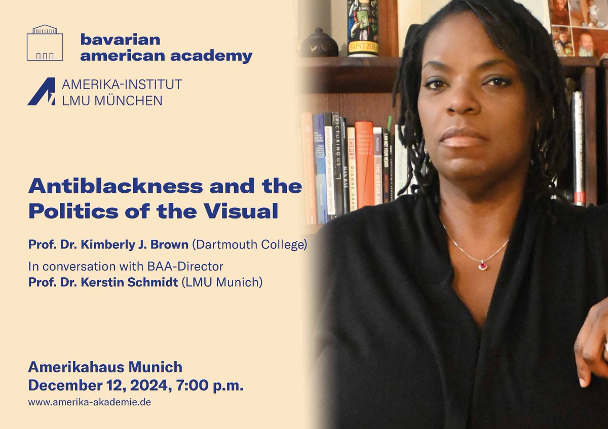 The #BavarianAmericanAcademy looks forward to welcoming Kimberly J. Brown (<a href="/dartmouth/">Dartmouth 🌲</a>) to <a href="/amerikahaus/">amerikahaus</a> on Thursday! Kimberly J. Brown will speak about "Antiblackness and the Politics of the Visual."
👉Further information &amp; registration (free): amerikahaus.de/ausstellungen-…
