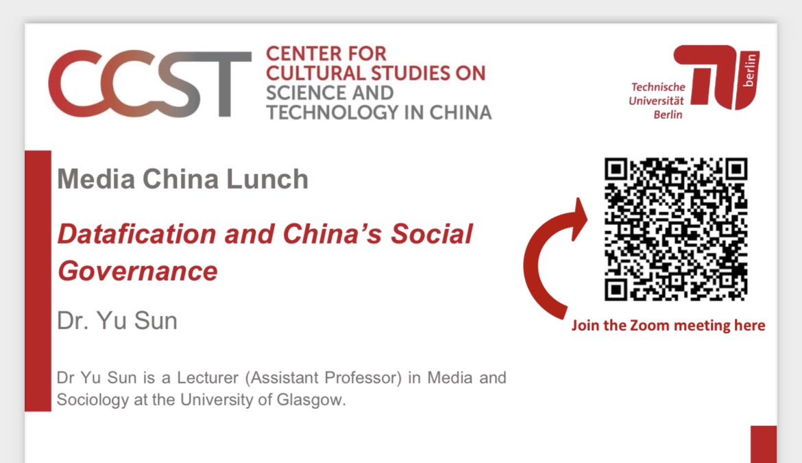Going to join the discussion about “datafication and China’s social governance” at the Media China Lunch Seminars hosted by Center for Cultural Studies on Science and Technology in China at TU Berlin. Welcome to drop by the online Zoom session, today 11:15-12:45am (UK time).