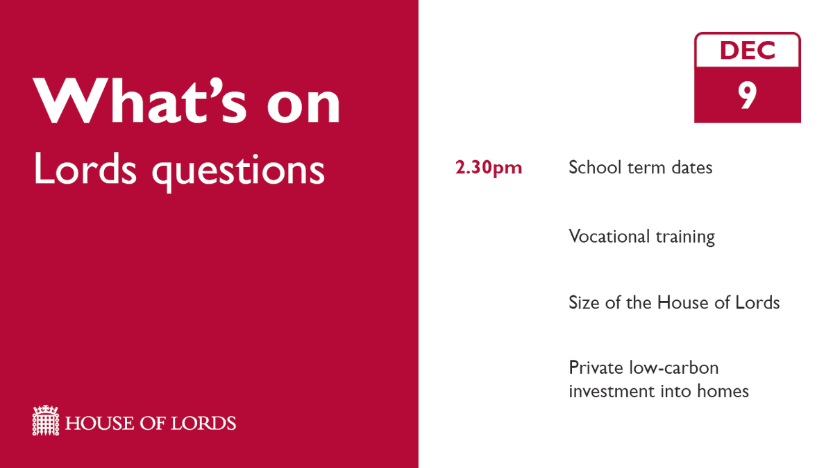 House of Lords (@ukhouseoflords) on Twitter photo ❓ In #LordsQs from 2.30pm:
🟥 school term dates
🟥 vocational training
🟥 size of the House of Lords
🟥 <a href="/lordtev/">Robin Teverson</a>: low-carbon investment in homes
📺 Watch on Parliament TV ❓ In #LordsQs from 2.30pm:
🟥 school term dates
🟥 vocational training
🟥 size of the House of Lords
🟥 <a href="/lordtev/">Robin Teverson</a>: low-carbon investment in homes
📺 Watch on Parliament TV