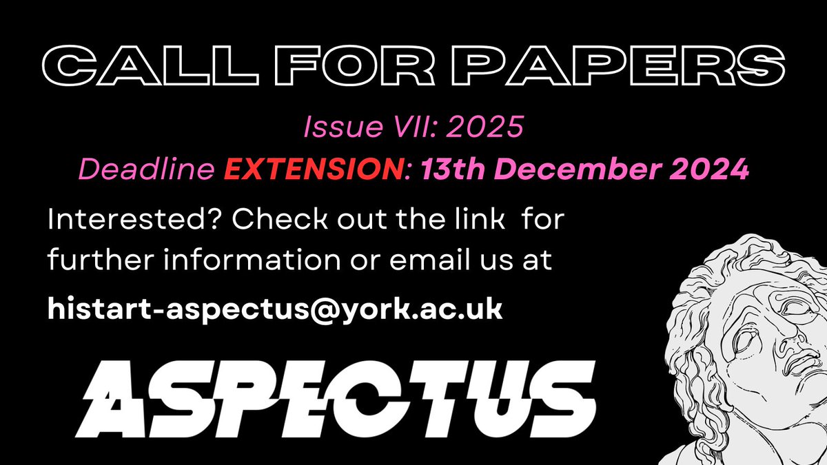 Aspectus: A Journal of Visual Culture (@aspectusjournal) on Twitter photo Call for Papers for Issue Seven extension! 📢✨
⏰ 13th December 2024
We welcome all submissions of new research by past and present postgraduate researchers working on visual culture at <a href="/ArtHistoryYork/">History of Art York</a> 🎨
Full details can be found here:
aspectus.york.ac.uk/how-to-submit/… Call for Papers for Issue Seven extension! 📢✨
⏰ 13th December 2024
We welcome all submissions of new research by past and present postgraduate researchers working on visual culture at <a href="/ArtHistoryYork/">History of Art York</a> 🎨
Full details can be found here:
aspectus.york.ac.uk/how-to-submit/…