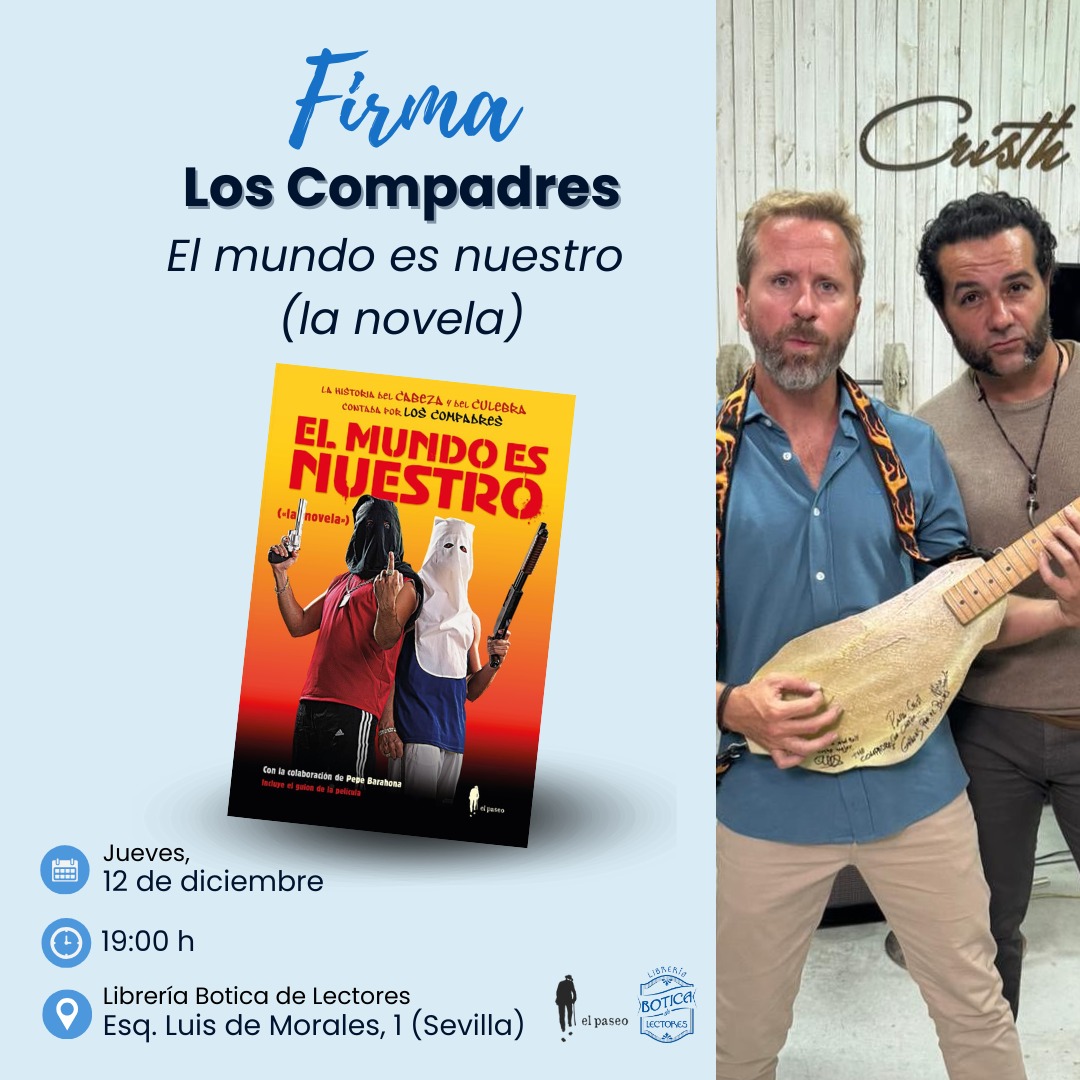 🟠 Otra cita de la semana: con los amigos de <a href="/LibreriaBotica/">Librería Botica de Lectores</a>, firma de libros de <a href="/mundoficcion/">Alfonso Sánchez</a> y <a href="/Albertoemen/">Alberto López.</a> -Los Compadres-.

📅 12 DIC (jueves)
⌚️ 19:00h
📍 Calle Luis de Morales, 1