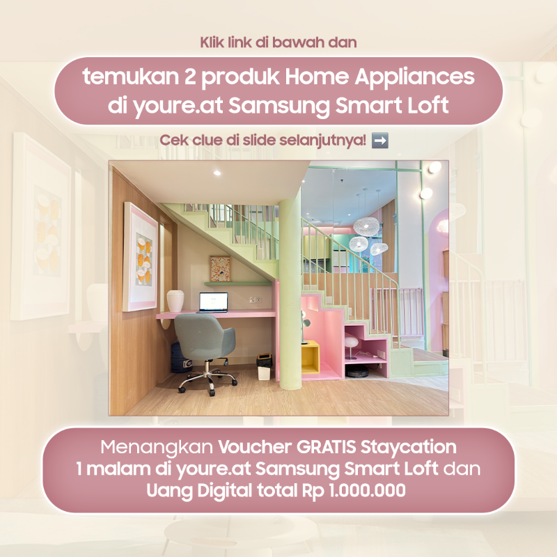samsungID's tweet photo. GIVEAWAY STAYCATION GRATIS❗
Klik link di bawah &amp; temukan 2 produk Home Appliances di https://t.co/TSjS8Nave1 Samsung Smart Loft sesuai clue 🔍
Reply tweet ini dgn screenshot jawaban produk &amp; nama produk yg dimaksud!
Pakai hashtag yg diperlukan &amp; reply sebanyak-banyaknya ya!