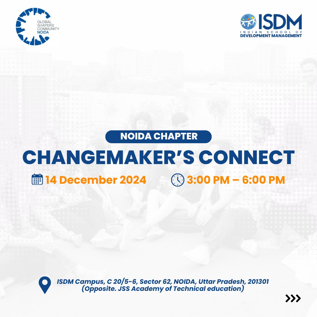 ISDM_ORG_IN's tweet photo. 📷 Calling all Changemakers! 📷 

Join us at *Changemaker’s Connect - Noida Chapter* to meet inspiring young voices driving social change.  

RSVP now: https://t.co/3brZqzD7x7

@ahidiksha @GlobalShapers @theshahzebkhan @bhaveshsw 

 #ChangemakersConnect #YouthForChange https://t.co/wpYvBjmb3x