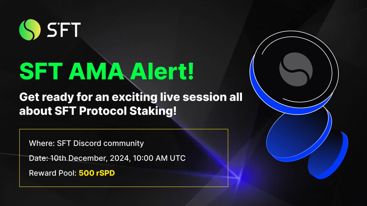 SFTProtocol's tweet image. SFT AMA Alert! 🔥

Get ready for an exciting live session all about SFT Protocol Staking!

📅 Date: 10th December, 2024
⏰ Time: 10 AM UTC
📍 Where: discord.gg/QZHTjYAAbX

💬 Have questions? Drop them below, and we’ll answer them live! Plus, 10 lucky winners will receive a 500…