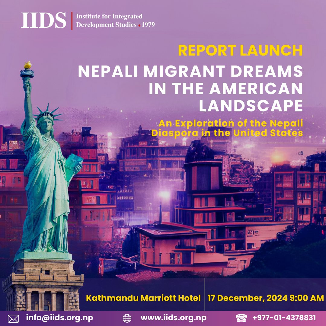 iids1979's tweet photo. IIDS proudly presents the launch of "Nepali Migrant Dreams in the American Landscape: An Exploration of the Nepali Diaspora in the United States".
Discover the stories, aspirations, and experiences of the Nepali community in the US.
#IIDS #Diaspora #US #Nepal #migration https://t.co/tc44Edl4XI