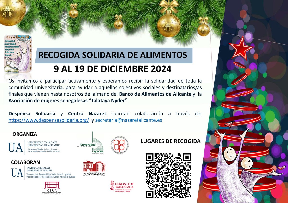 Del 9 al 19 de diciembre, puedes participar en la Recogida de Alimentos Solidarios que se enmarca en el Proyecto "Incubadora de Valores".
Puntos de recogida: web.ua.es/es/upua/docume…
¡Participa!
Más info en web.ua.es/es/upua/activi…