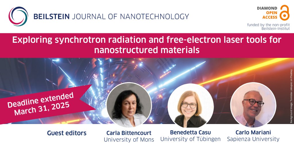 BeilsteinInst's tweet photo. Submission deadline extended to March 31, 2025:
Thematic issue “Exploring synchrotron #radiation & free-electron #lasertools for nanostructured materials” ed. by Carla Bittencourt @BittencourtCPM, Benedetta Casu @plastic_spin & Carlo Mariani.
➡️ https://t.co/aCzJV1YQEC
#BJNANO https://t.co/xmIBkq7pUZ