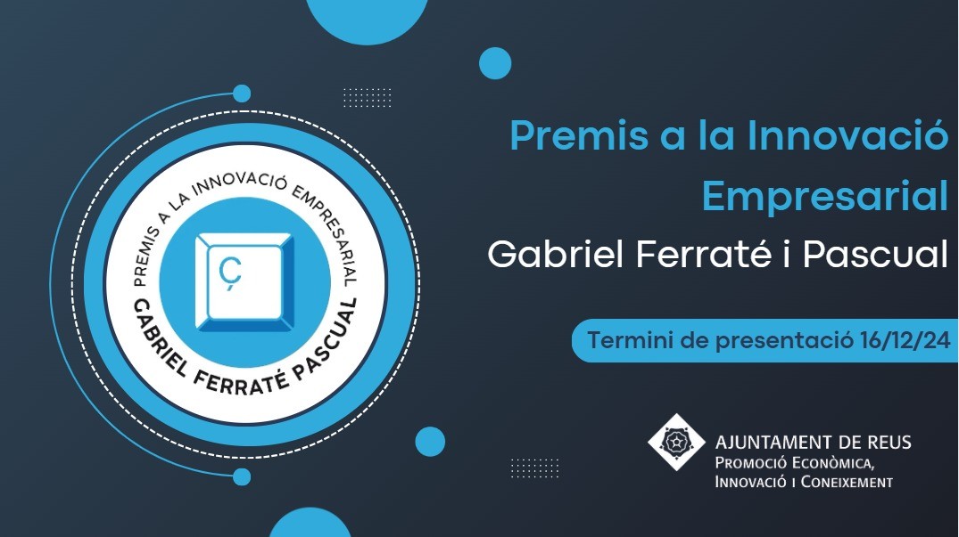 S'amplia la convocatòria dels Premis a la Innovació Empresarial Gabriel Ferraté i Pascual, organitzats per <a href="/reus_cat/">Ajuntament de Reus</a>, fins al 16 de desembre. Té com objectiu reconèixer empreses en l'àmbit de projectes d'innovació empresarial del Baix Camp.
Inscripció:seu.reus.cat/seu/carpetaCiu…