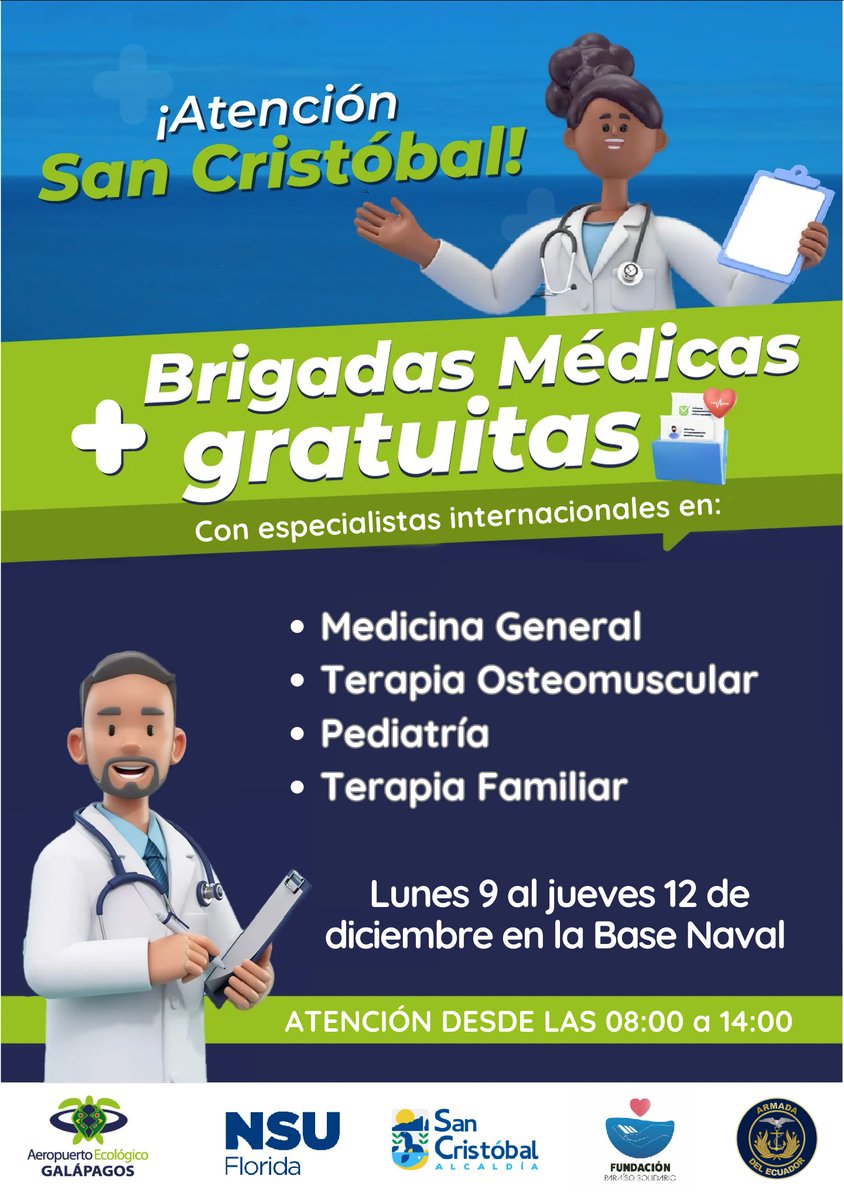 aerogalapagos's tweet photo. 🩺 #Recordatorio. Hoy inicia Brigada Médica gratuita de #ECOGAL con médicos especialistas de @NSUFlorida en #SanCristobal
📌 Base Naval
⌚ 08:00 a 14:00
🗓️ 9 a 12 de diciembre
Junto a @sancristobalgad @armada_ecuador y #ParaísoSolidario trabajamos por la comunidad de #Galápagos https://t.co/IMU4NGzF5e
