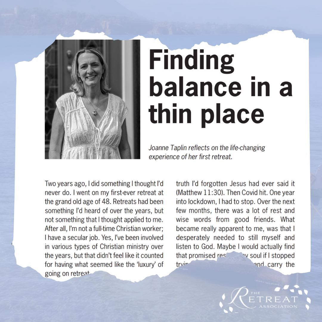 RetreatsUK's tweet image. Featured articles in Retreats 2025 Handbook 

Finding balance in a thin place
 
Joanne Taplin describes the life-changing experience of her first retreat. 

retreats.org.uk/retreatshandbo… 

#balance
#thinplace
#firstretreat